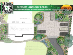 A promotional graphic for "prescott landscape design" by yavapai landscaping, featuring a professional, colorfully detailed landscape design plan with annotations and a qr code for additional information.