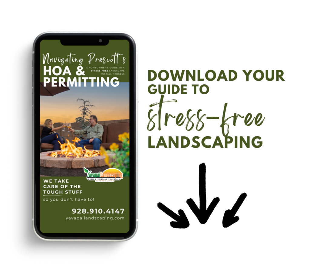 An advertisement displaying a phone with an image of a couple sitting near a fire pit. Text on the phone reads, "Navigating Prescott's HOA & Permitting" and contact details for Yavapai Landscaping. To the right, text says, "Download your guide to stress-free landscaping" with arrows pointing down.