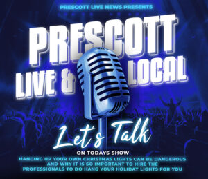 A graphic featuring a large vintage microphone in front of a crowd. Text reads: "Prescott Live & Local: Let’s Talk." The topic is about the importance of hiring professionals for hanging holiday lights safely.